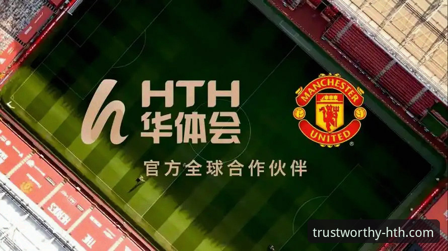 HTH华体会体育平台深度评测：官网入口、下载流程与可靠性全面分析
